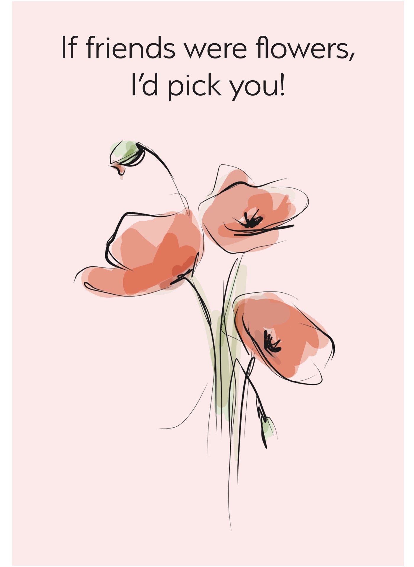 PR004 If friend were flowers