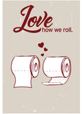 PR011 Love how we roll (Pack of 6)