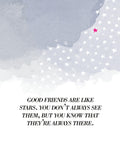 WS13 good friends are...