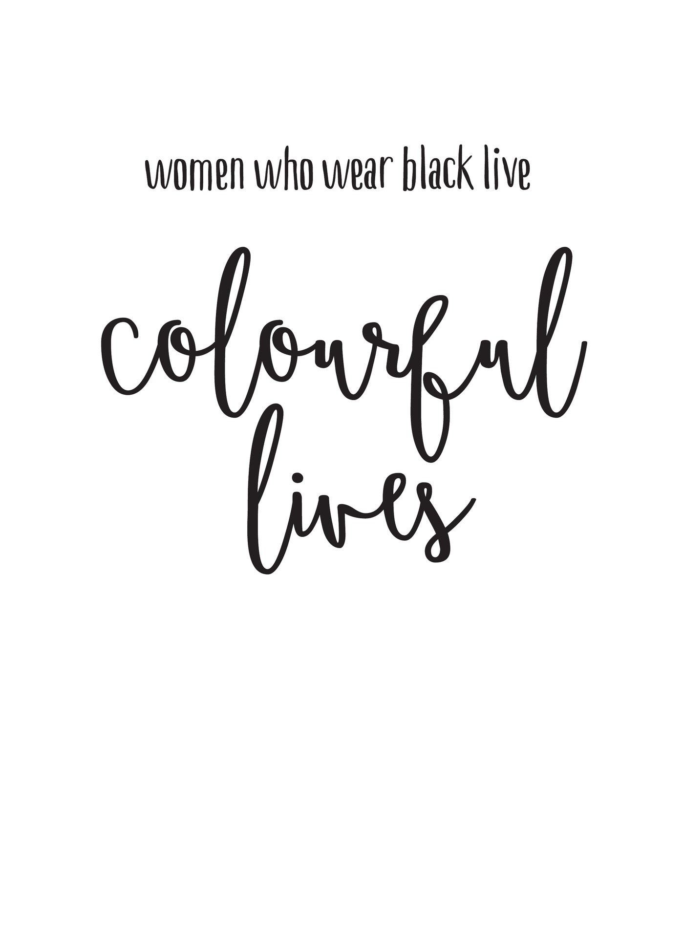 WS28 Women who wear black...