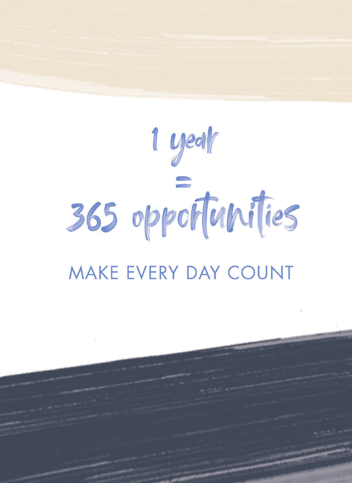 WS31 One Year = 365 opportunities